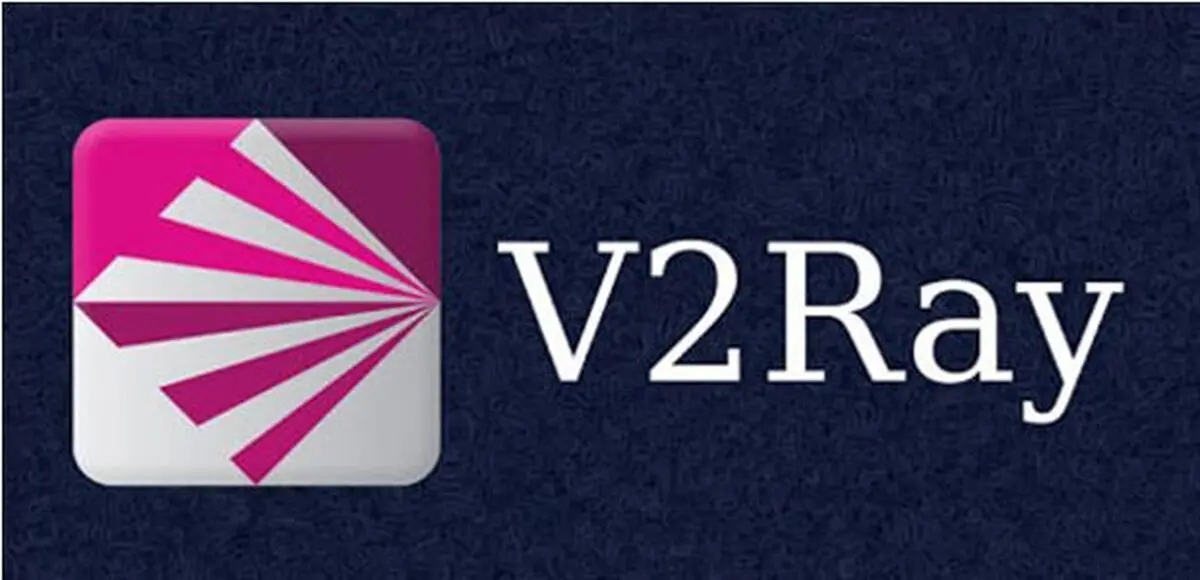 v2ray چیست ؟